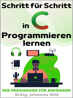cover image of Schritt für Schritt in C Programmieren lernen